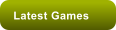 Latest Games